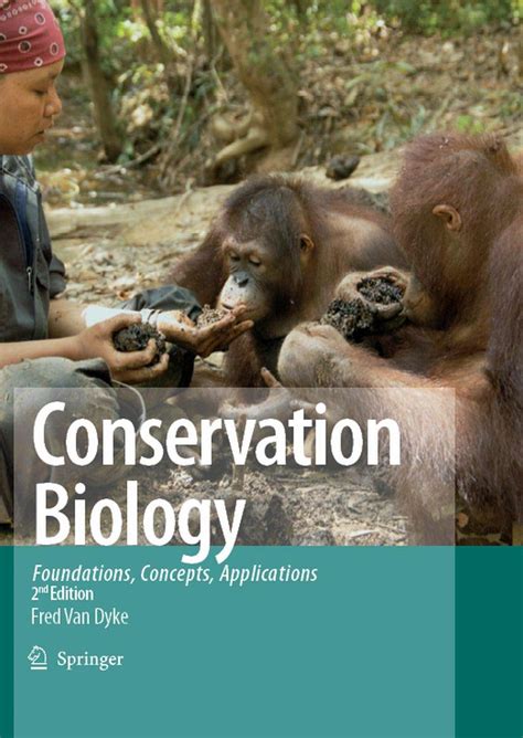 Conservation Biology Foundations, Concepts, Applications 2nd Edition Doc