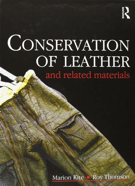 Conservation of Leather and Related Materials Conservation and Museology Doc