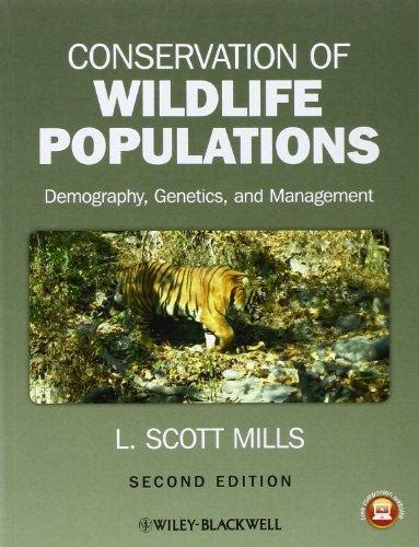 Conservation of Wildlife Populations: Demography, Genetics, and Management Kindle Editon