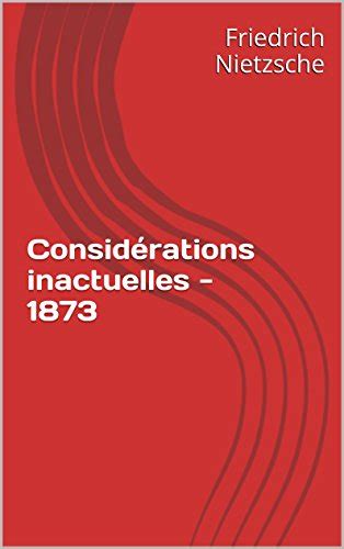 Considérations Inactuelles 1873 French Edition PDF
