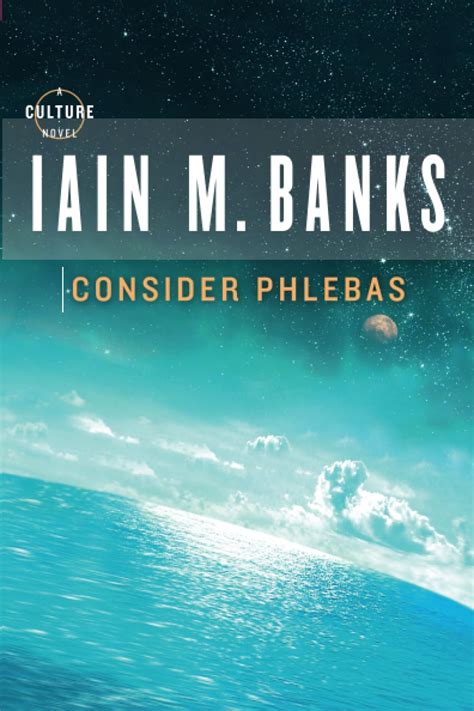 Consider Phlebas Culture Epub