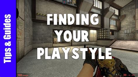 Consider Your Playstyle: