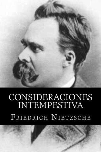 Consideraciones Intempestivas Spanish Edition Reader