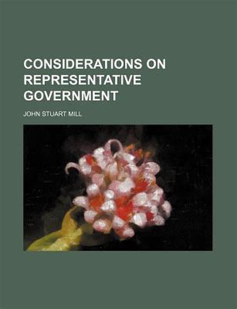 Considerations on Representative Government With the Author s Autobiography Reader