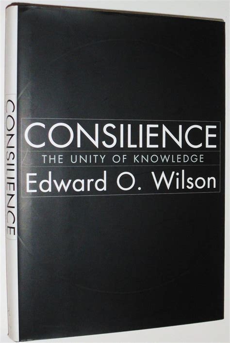 Consilience The Unity of Knowledge PDF