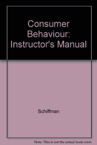 Consomer Behavior Instructors Manual with Transparency Masters and Video Guide Doc
