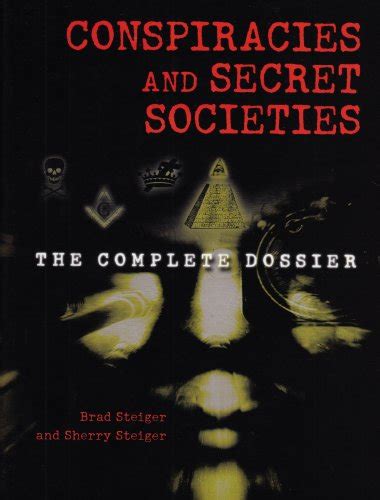 Conspiracies and Secret Societies The Complete Dossier Epub