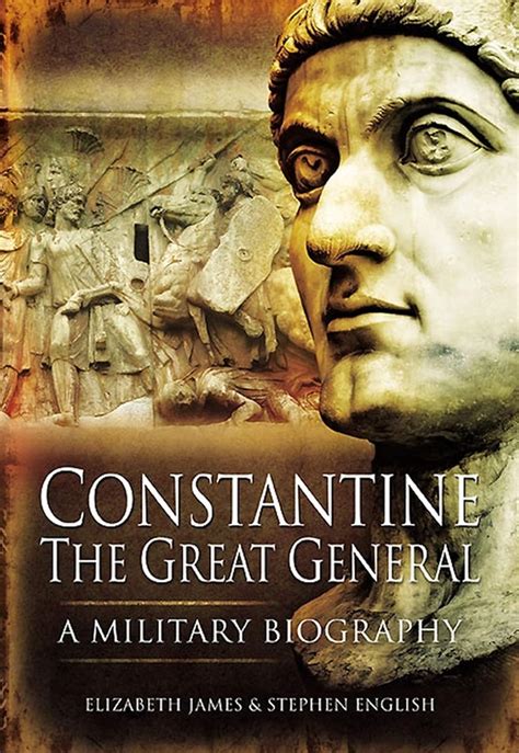 Constantine the Great General A Military Biography Doc