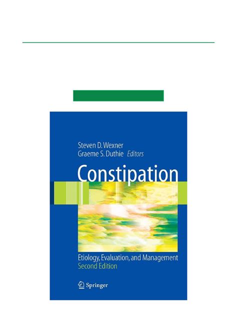 Constipation Etiology, Evaluation and Management 2nd Edition Kindle Editon