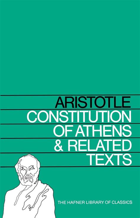 Constitution of Athens and Related Texts Hafner Library of Classics Reader