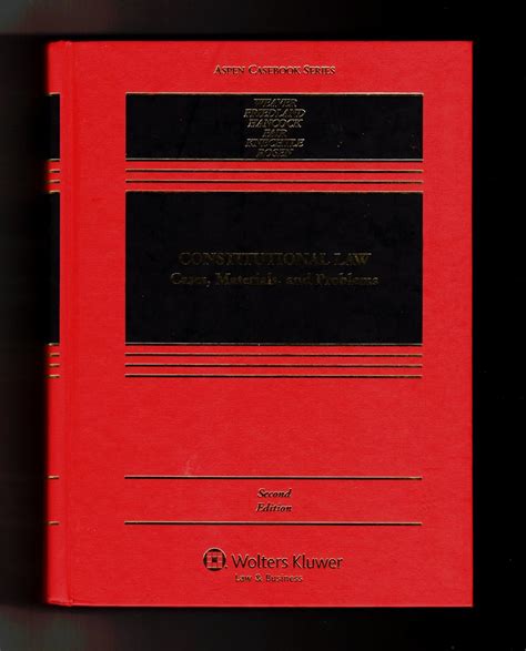 Constitutional Law Cases Materials and Problems 2nd Edition Aspen Casebook Reader