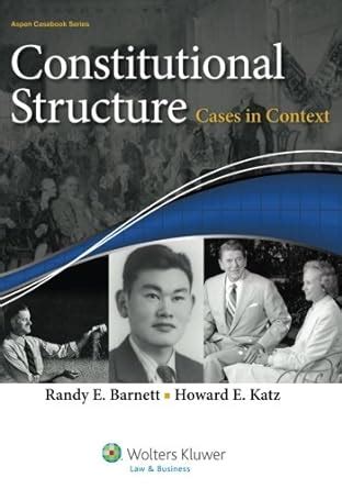 Constitutional Structure Cases in Context Aspen Casebook Epub