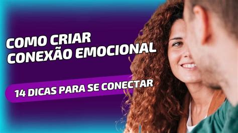 Construção de Conexão Emocional: