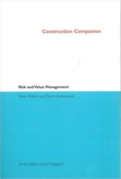 Construction Companion to Risk and Value Management Construction Companion Series Kindle Editon