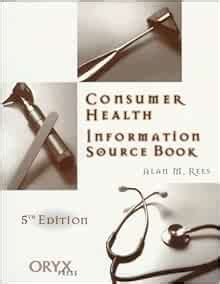 Consumer Health Information Source Book PDF