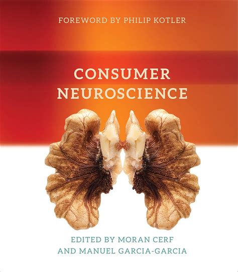 Consumer Neuroscience MIT Press Reader