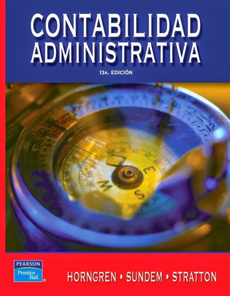 Contabilidad Administrativa 11 Ed Garrison PDF Book Reader