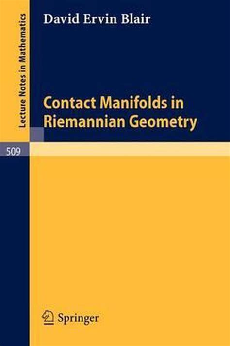 Contact Manifolds in Riemannian Geometry Reader