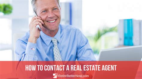 Contact a real estate agent: