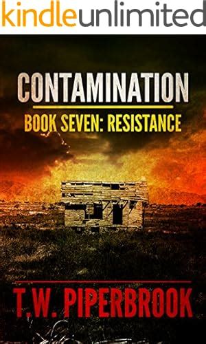 Contamination 7 Resistance Contamination Post-Apocalyptic Zombie Series Reader