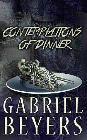 Contemplations of Dinner PDF