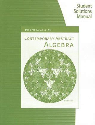 Contemporary Abstract Algebra Gallian 8th Edition Solutions Kindle Editon