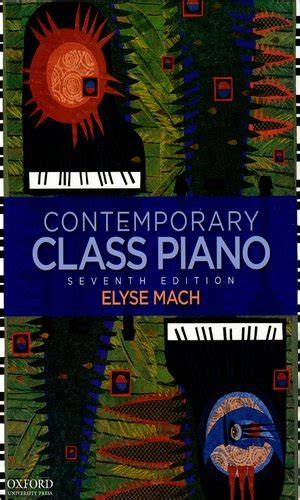 Contemporary Class Piano, 7th Edition Ebook Ebook Reader