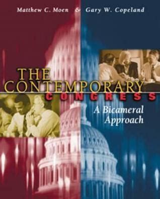 Contemporary Congress A Bicameral Approach Kindle Editon