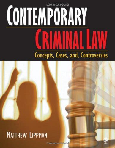 Contemporary Criminal Law Concepts Controversies PDF