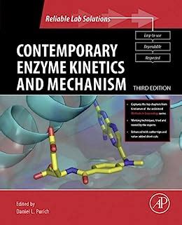 Contemporary Enzyme Kinetics and Mechanism Reliable Lab Solutions 3rd Edition Epub