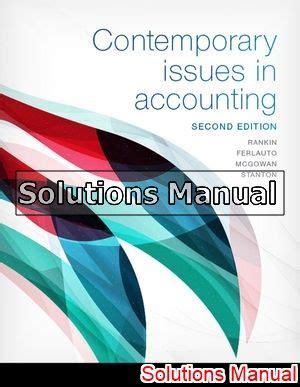 Contemporary Issues In Accounting Rankin Answers Epub