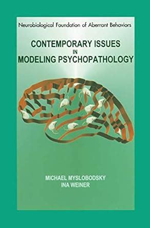 Contemporary Issues in Modeling of Psychopathology 1st Edition Epub