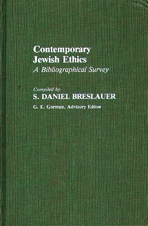 Contemporary Jewish Ethics A Bibliographical Survey Doc