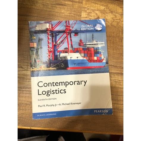 Contemporary Logistics 11th Edition Ebook Kindle Editon