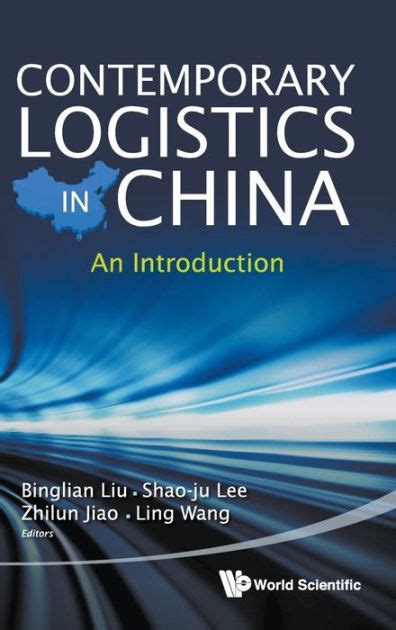 Contemporary Logistics in China An Introduction Doc