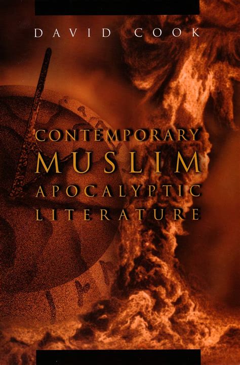 Contemporary Muslim Apocalyptic Literature (Religion and Politics) PDF