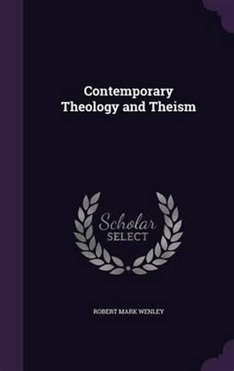 Contemporary Theology and Theism PDF