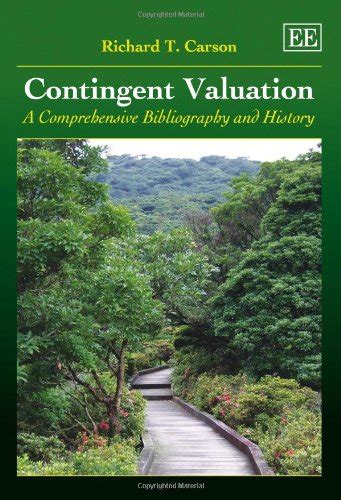 Contingent Valuation A Comprehensive Bibliography and History Epub