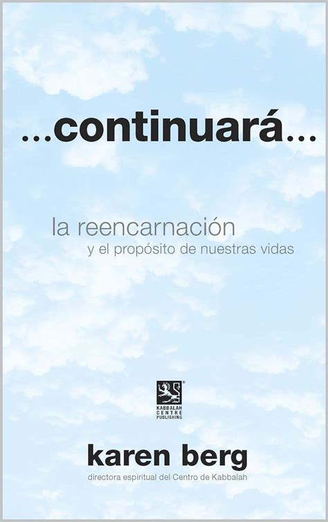 Continuara.la.reencarnacion.y.el.proposito.de.nuestras.vidas Ebook Doc