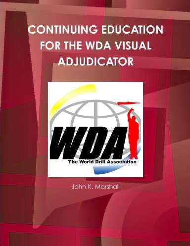 Continuing Education For The Wda Visual Adjudicator Reader