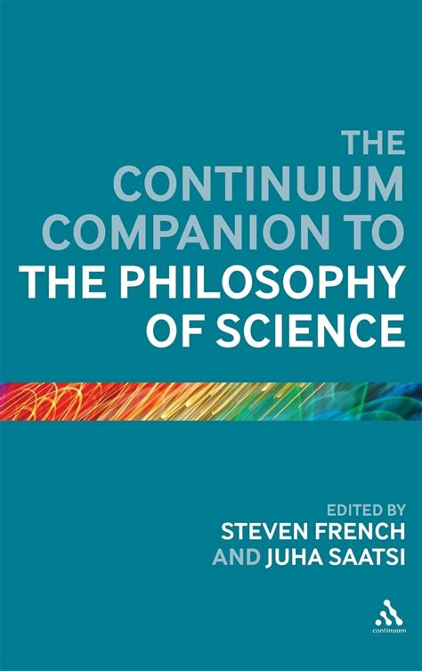 Continuum Companion to the Philosophy of Science Reader