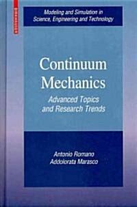 Continuum Mechanics Advanced Topics and Research Trends Epub