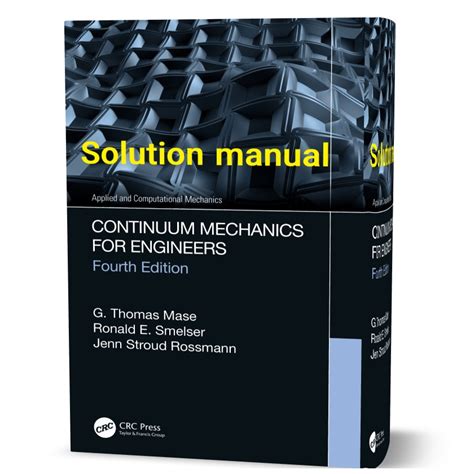 Continuum Mechanics For Engineers Solutions PDF