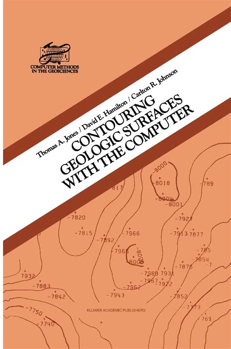 Contouring Geologic Surfaces With the Computer 1st Edition Kindle Editon