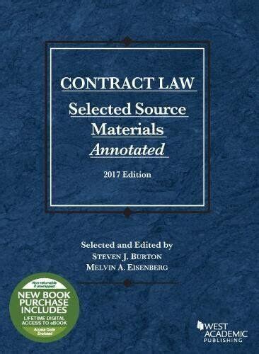 Contract Law Selected Source Materials Annotated 2017 Edition Selected Statutes Doc