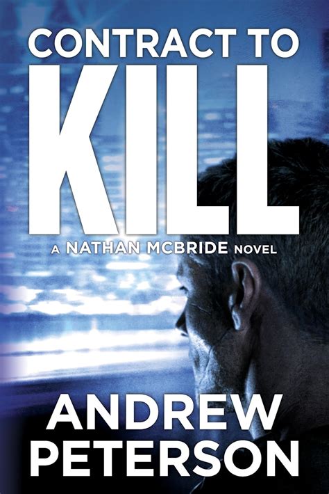 Contract to Kill The Nathan McBride Series Kindle Editon