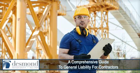 Contractors General Liability Insurance: A Comprehensive Guide