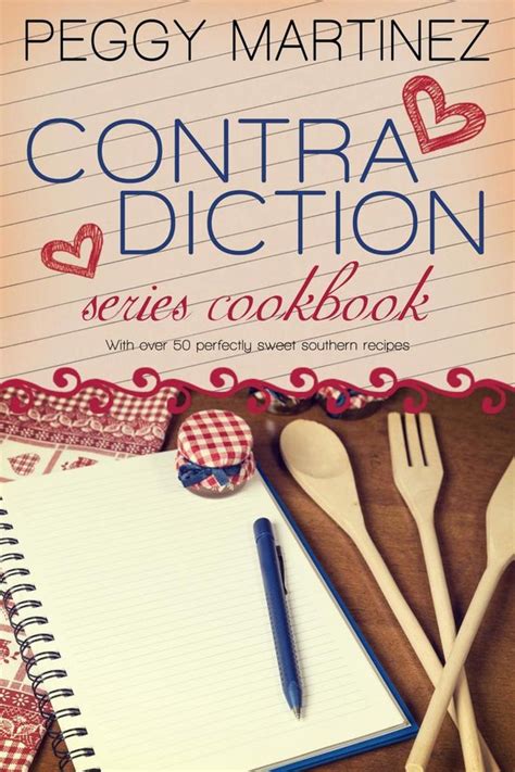 Contradiction Series Cookbook The Contradiction Series 3 Kindle Editon