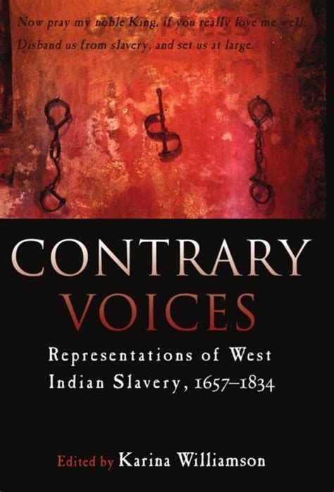 Contrary Voices: Representations of West Indian Slavery, 1657-1834 Kindle Editon