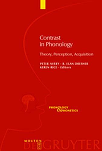 Contrast in Phonology Theory Perception Acquisition Phonology and Phonetics PP Kindle Editon
